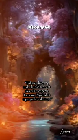 RencanaMu Tuhan indah bagiku..  #lagurohani #quoteskristen #storykristen #foryou #fyppppppppppppppppppppppp 