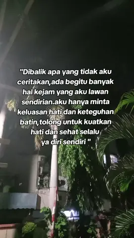 tolong untuk kuat dan sehat selalu ya diri sendiri #xybca #fypシ゚ 