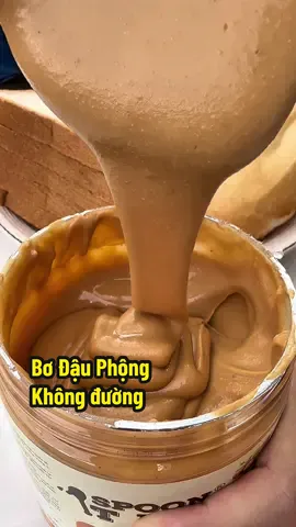 Anh chị nào mà đang tìm một loại bơ đậu phộng không đường, không dầu, thuần chay thì thử qua loại này nha #bodauphong #bodauphongnguyenchat #bodauphongkhongduong #nhabepcuamit #food 