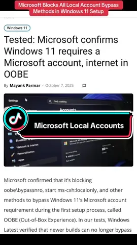 Microsoft confirmed it’s shutting down every known trick — including oobe\bypassnro and start ms-cxh:localonly — to skip signing in with a Microsoft account during Windows 11 setup. Starting with Build 26120.6772, users must log in online to complete installation, ending the long-used local account workaround.