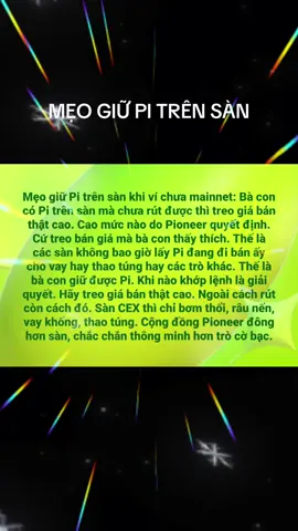 Mẹo giữ pi trên sàn khi chưa có ví Mainet #pinetwork #pithu 