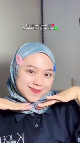 Pakai serum Kjoel berasa kayak treatment mahal😍 #kjoel #kjoelskincare #serum #kulitcerah #kulitglowing 