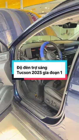 Tiếp tục độ đèn trợ sáng Tucson 2025 2bi #tucson #tucson2024 #CNC #ex3 