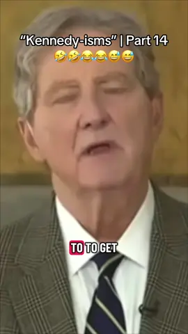 “Kennedy-isms” Part 14 - another mash up of the National Treasure, Louisiana Senator John Kennedy trolling with his amazingly funny analogies metaphors and idioms. Roasts democrats, Biden, AOC, Chuck Schumer and more 🤣🤣🤣 | #senatorkennedy #republican #conservativetiktok 