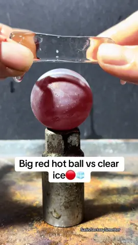 Big red hot ball vs clear ice #asmr #satisfying #Science #experiment #FYP 