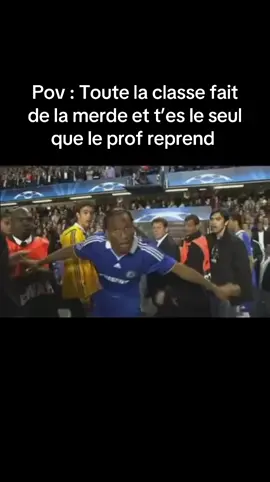 #chelsea #barcelonafc #drogba #disgrace #lycee 