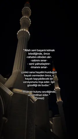 “Allah bir kulunu sevdiğinde, onu imtihan eder.”  {Tirmizî}.                                                    #imtihan #alhamdulillah #muslim #fy #islamic_video 