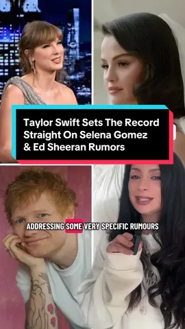 Taylor Swift Sets The Record Straight On Selena Gomez & Ed Sheeran Rumors #taylorswift #selenagomez #edsheeran #riristea #rivetsoro @Taylor Nation @Taylor Swift @FallonTonight @Jimmy Fallon @Ed Sheeran @Selena Gomez 