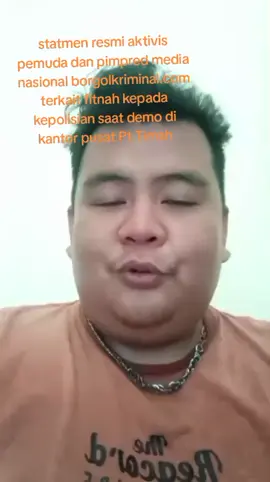 statment resmi @koko.andre.politi aktivis pemuda sekaligus pimpinan redaksi media borgolkriminal.com terkait kisruh demo di kantor @officialtimah dan penyataan provokatif organisasi per AJi Pangkalpinang #fyp #breakingnews #demopttimah #andrepolitik #pemudababelpacakdankawa @ADI PUTRA @Aschari Ebs @jatanraspoldababel_id @bidhumaspoldakep.babel @divhumaspolriofficial @polrestapangkalpinang @Ibumehoa 