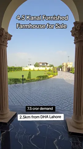 4.5 Kanal ultra-luxury Furnished Farmhouse For Sale.  just 2.5km away from DHA Phase 7 Lahore.  prime location.  for More information Contact us 0300 7228740  #barkiroad #LandForSale #dhaoffice #farmhouse #bedianroad 