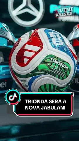 A nova bola da Copa do Mundo #trionda #yamal #TikTokEsportes 