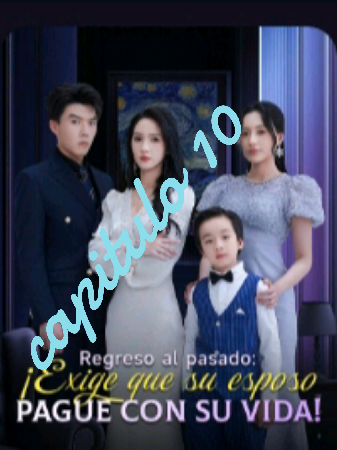 Regreso al pasado..! capitulo (46,47,48,49,50)sígueme para mas..!! #drama #dramachina 