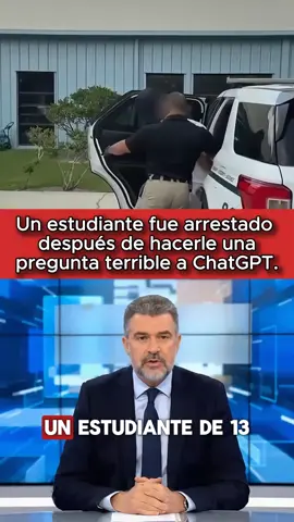 Un estudiante fue arrestado después de hacer una pregunta terrible en ChatGPT. #breakingnews #us #usa #news 