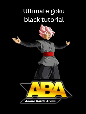 Goku black tutorial. the one and only mistake among all divine creations. #aba #animebattlearena #animebattlearenaroblox #robloxfyp #fyyyyyyyyyyyyyyyy #gokublack