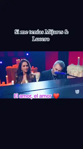 #SiMeTenias @Lucero @Mijares 