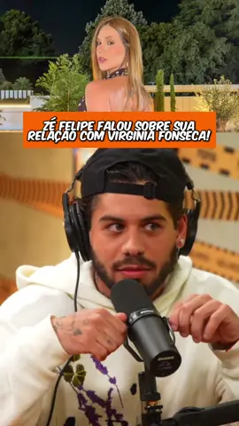 Olha o que Zé disse... | @Podpah Podcast #podpah #clipapdph #zefelipe #virginiafonceca 