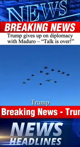 Trump gives up on diplomacy with Maduro – “Talk is over!” #breakingnews #trump #usa🇺🇸 #maduro #venezuela🇻🇪 