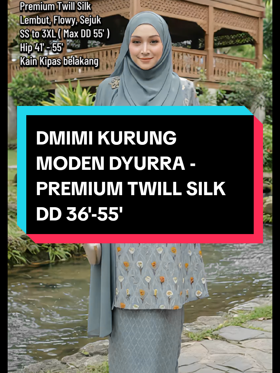 DMIMI Kurung Moden DYURRA Kurung Moden Labuh Premium Twill Silk Lembut, Flowy, Sejuk SS to 3XL ( Max DD 55' ) Hip 41' - 55' Kain Kipas belakang  #bajukonvo #Bajukurungmoden #kurungmoden #bajuraya #bajukenduri 