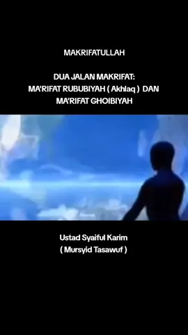 #duajalanmakrifat #makrifatrububiyah #makrifatghoibiyah