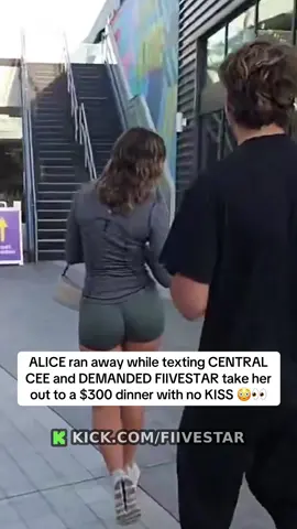 ALICE ran away while texting CENTRAL CEE and DEMANDED FIIVESTAR take her out to a $300 dinner with no KISS 😳👀#moresamedayclips #fyp #fiivestar 