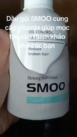 Dầu gội SMOO cung cấp vitamin  #vuinguyenshop  #xuhuongbanhangtiktokshop  #daugoismoo @Vui Nguyễn 