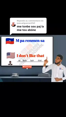 Réponse à @jean.wilguerna5769 Al kontinye aprann plis sou chanèl YouTube la ki se YES-Yorlens' English School #yesyorlensenglishschool #teacheryorlens 