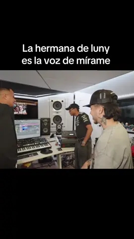 La hermana de luny es la voz de mirame #westcol #fyp #lunytunes #music #fyp 