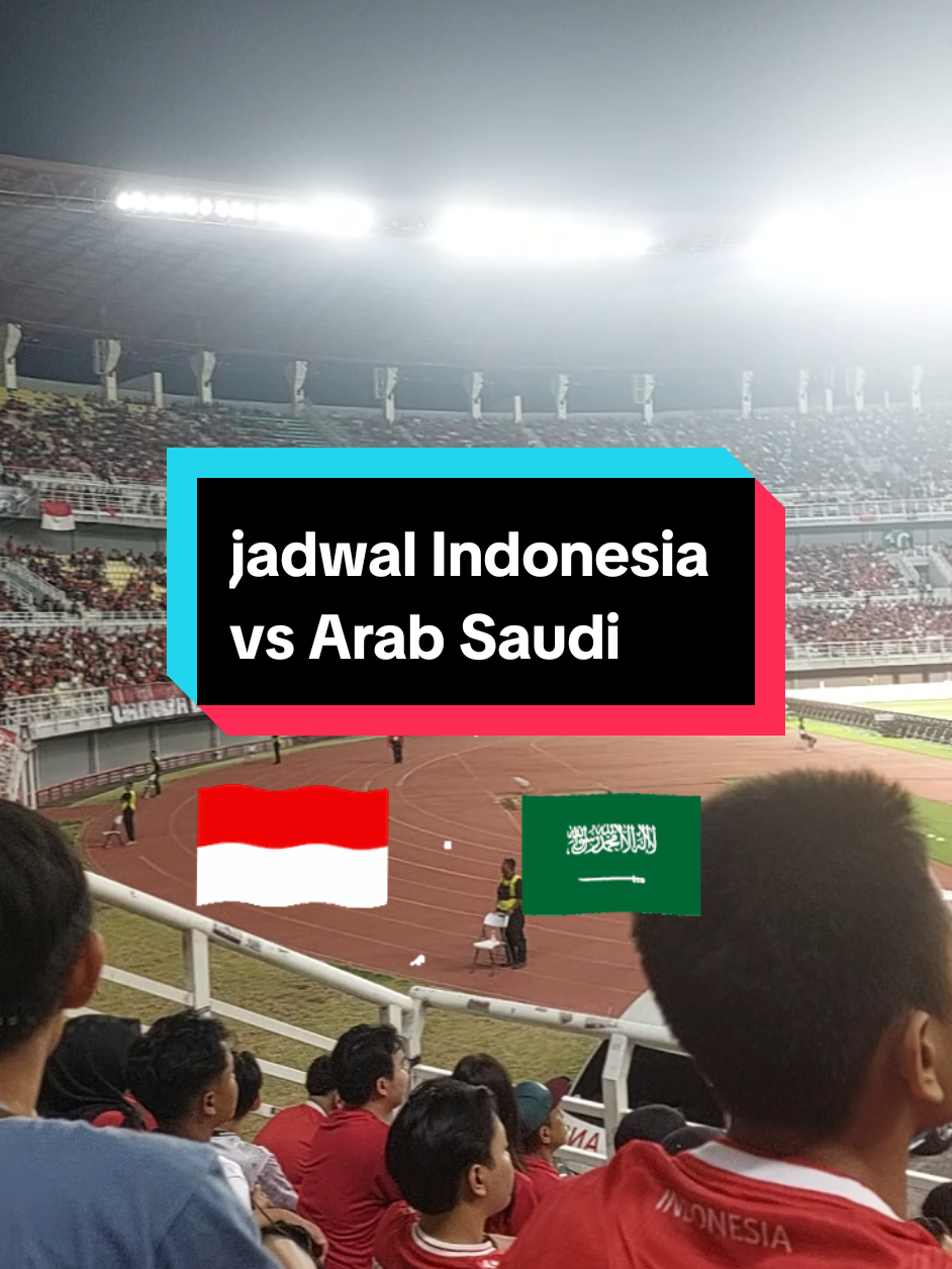 Bismillah Indonesia vs Arab Saudi Pkl 00.15 WIB. Prediksi skor berapa nih ? #timnasday #timnasindonesia #nobar 