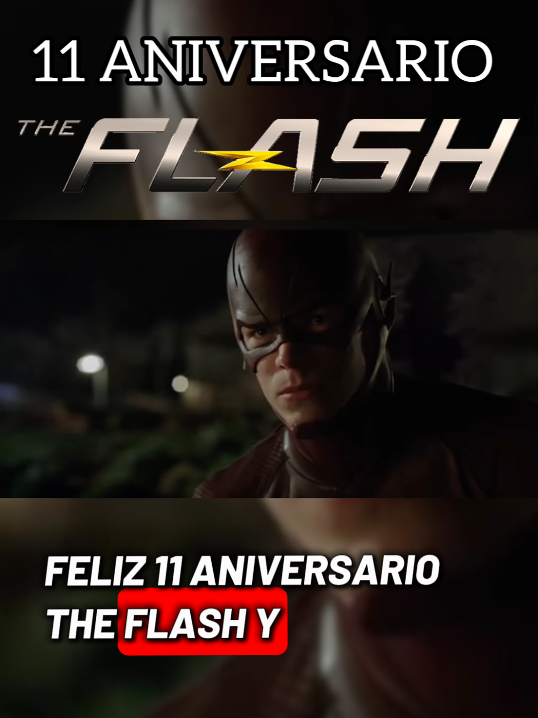 Feliz 11 aniversario The Flash⚡ #theflash #theflashcw #dccomics #grantgustin 