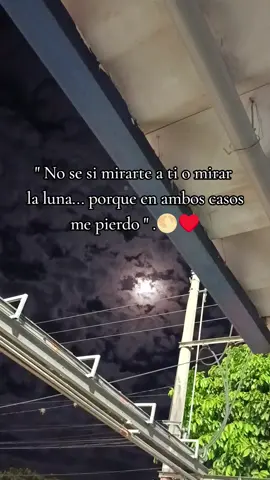 🌕 TE ENCONTRÉ... ♥️ #sentimientos #bellezanatural #parejas #momentosinolvidables #viralvideos @Alejandra González 
