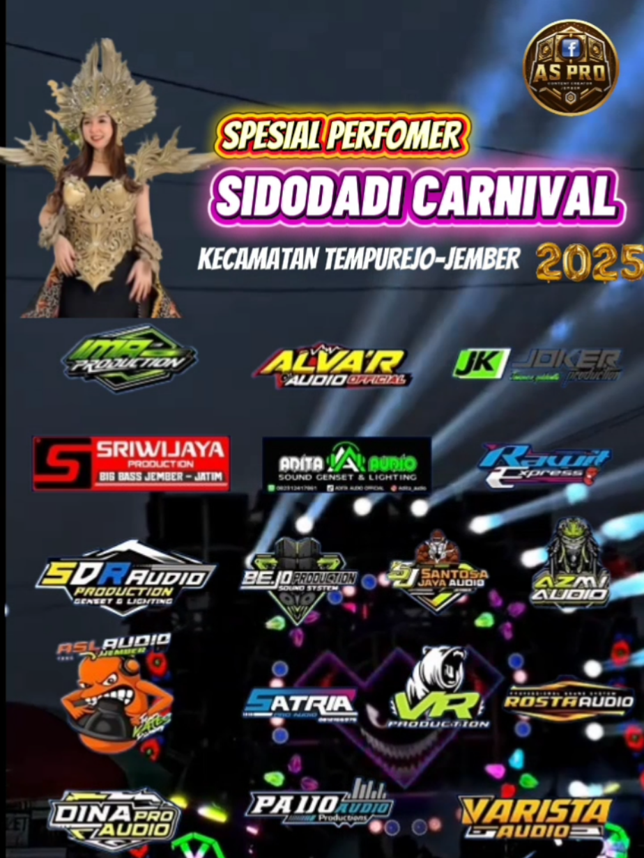 siapno sangumu, mulai saiki bolo😄, karnaval sidodadi tempurejp, catat hari dan tanggalnya ,😄 🔥🔥#Karnaval2025 #ViralJember #sidodadi #SriwijayaAudio 