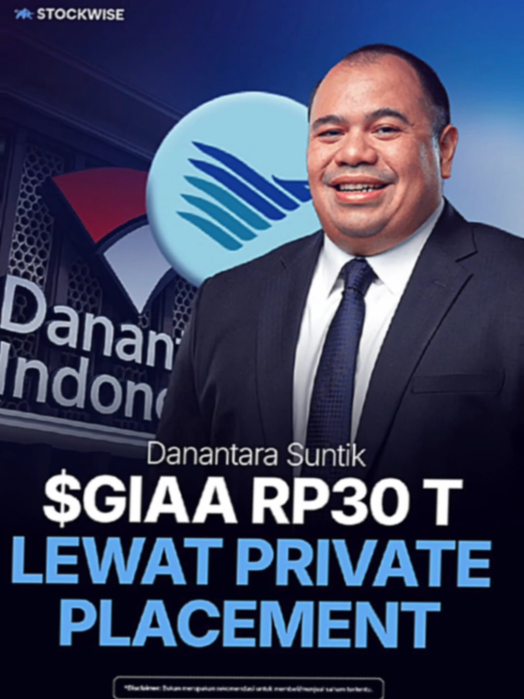 danantara dikabarkan akan suntik dana 30T ke $GIAA lewat private peacement #stockwise #andryhakim #garudaindonesia #danantara #news 