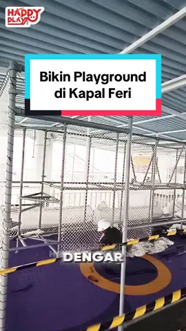 Bikin Playground di Kapal Feri! 🛳️🤩 #kapalferry #playground 