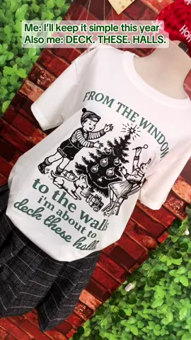 From the windows… to the walls… to the halls 🎶✨	 #TikTokShopFallDealsForYou  #deckthesehalls #tothewindowtothewall #christmasshirt #christmas2025 