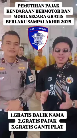PEMUTIHAN PAJAK KENDARAAN 2025 Buruan daftarkan diri anda sebelum berakhir.. #pemutihan #pajak #gratispajak #motor #viraltiktok 