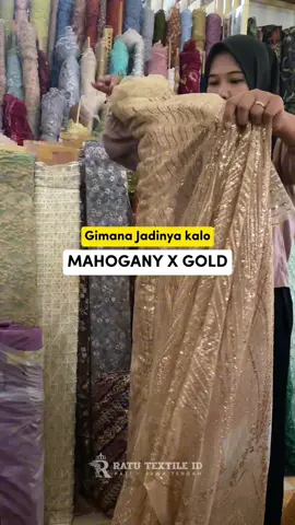 Satin mahogany dikombinasi sama tulle sugar candy gold 😱 #dressbridesmaid #seragambridesmaid #bridesmaid #ratutextileid #tokokain 