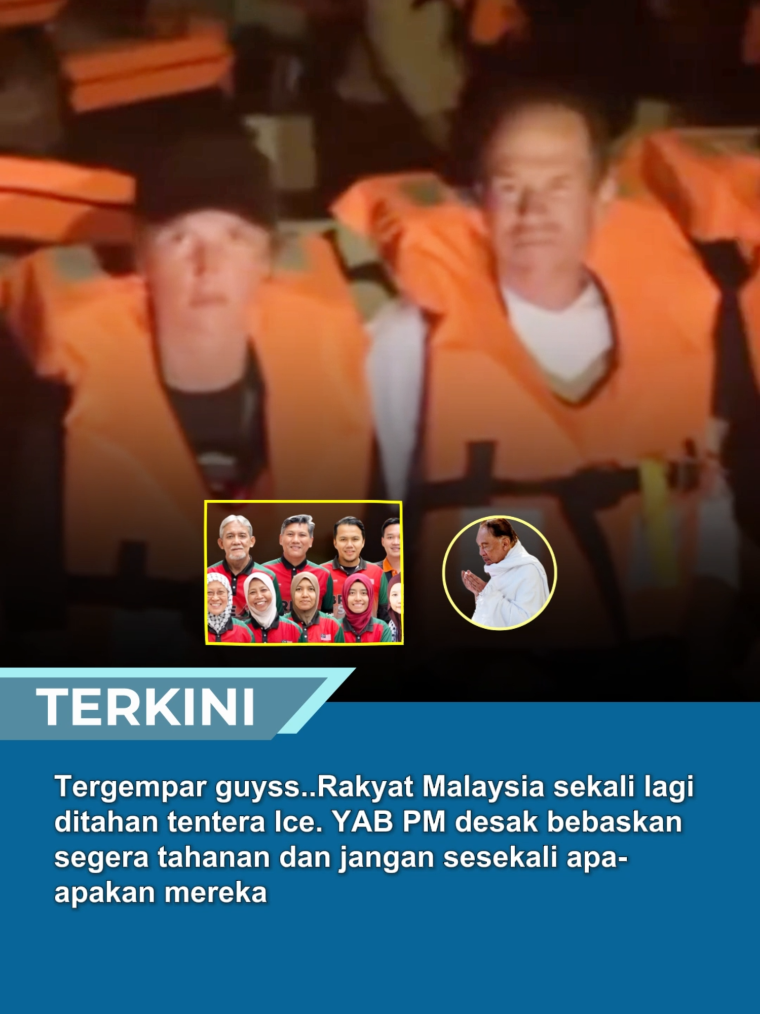 Tergempar guyss..Rakyat Malaysia sekali lagi ditahan tentera Ice. YAB PM desak bebaskan segera tahanan dan jangan sesekali apa-apakan mereka #trendingnewsmalaysia #beritaditiktok #fyp #sumudflotilla #sumudnusantara