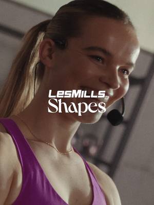 Sculpt and strengthen with all new LES MILLS SHAPES workouts.