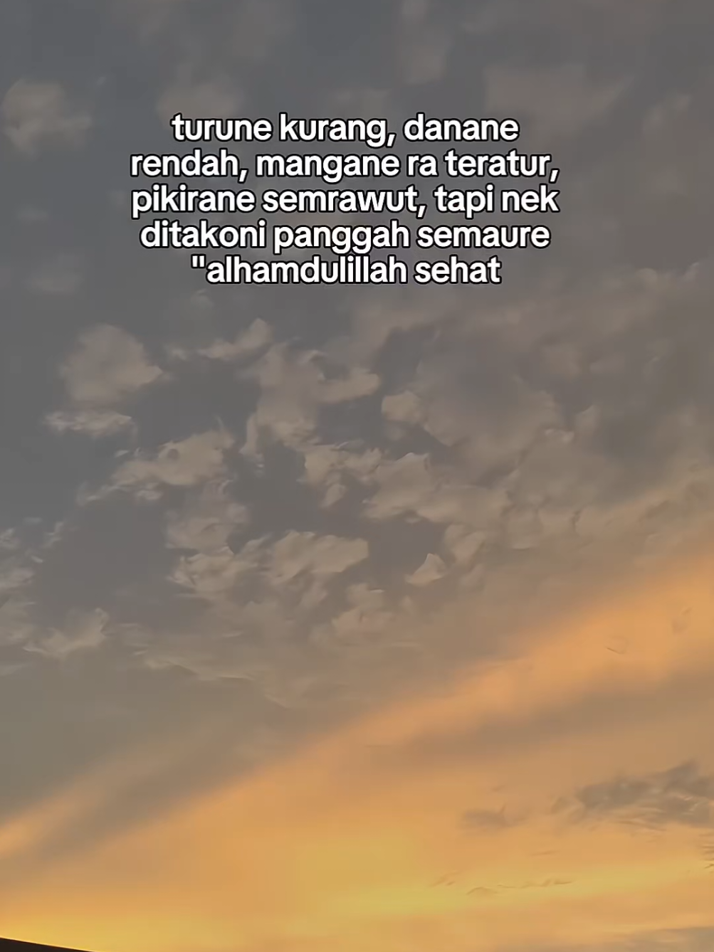 Alhamdulillah sehat#katakata  #fyp  #foryou 