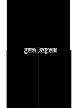 gw kapan#trending #fyp#bismillahfyp