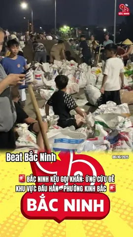 🚨 KÊU GỌI KHẨN: ỨNG CỨU ĐÊ KHU VỰC ĐẨU HÀN – PHƯỜNG KINH BẮC 🚨 Mực nước sông dâng rất nhanh, áp lực lớn đang đe dọa khu vực Đẩu Hàn. Hiện tại, lực lượng địa phương đang khẩn trương gia cố đê, nhưng rất cần thêm người và vật lực hỗ trợ! 💪 Đoàn phường Kinh Bắc kêu gọi toàn thể đoàn viên, thanh niên, người dân hãy cùng chung tay ngay lúc này để bảo vệ an toàn cho cộng đồng! 🕒 Thời gian: Ngay bây giờ – càng sớm càng tốt 📍 Địa điểm: Khu vực Đẩu Hàn, phường Kinh Bắc ‼️ CẦN NGƯỜI – CẦN LỰC LƯỢNG – CẦN SỰ CHUNG TAY NGAY LÚC NÀY Mọi bàn tay góp sức đều vô cùng quý giá trong thời điểm này ❤️ #dauhan #kinhbac #bacninh #keugoi #cuuho 