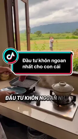Đầu tư khôn ngoan nhất cho con cái #cuocsong #phattrienbanthan #nuoidaycon 