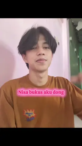 Taq nisa bukus aku dong😫😭