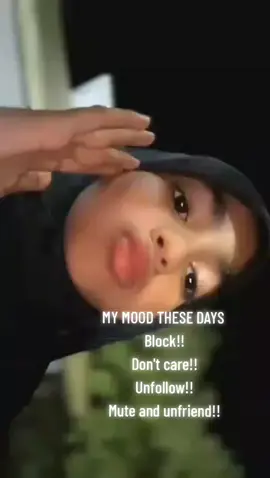 MY MOOD THESE DAYS  Block!! Don't care!! Unfollow!! Mute and unfriend!! 😪🙆🏻‍♀️ #andrrr💕👀 #andra #viral❤️‍ #fypシ゚ #viralvaandheyveameen🤲 