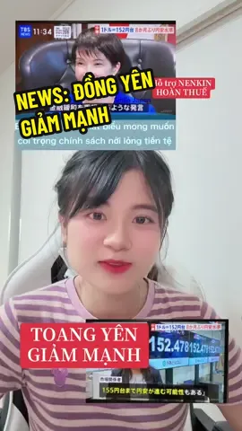 TỶ GIÁ YÊN GIẢM MẠNH #nhatban🇯🇵❤️vietnam🇻🇳xuhuong #tokuteiginou #cuocsongnhatban #nhatban #thuctapsinhnhatban❤️ 