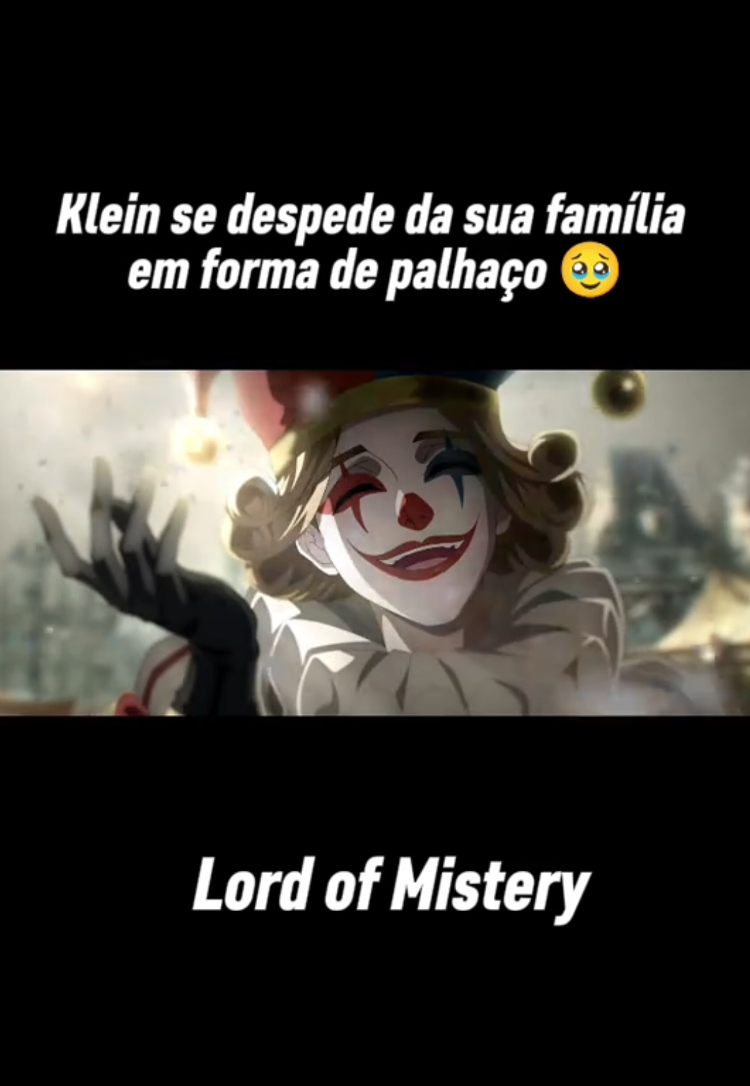 Klein se despede de sua família em forma de palhaço #mistery #anime #lordofmysteries #lordofthemysteries 