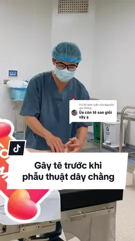 Trả lời @Nguyễn văn thống ai gây tê tuỷ sống chắc còn nhớ hen #bacsyhuycan 