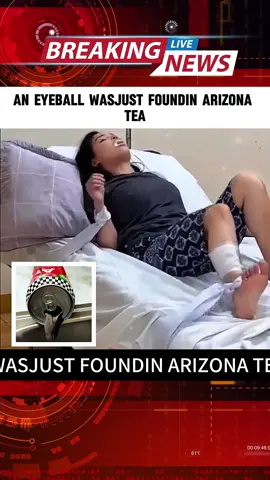 AN EYEBALL WASJUST FOUNDIN ARIZONA TEA
 #news #tiktok #foryou #fyp