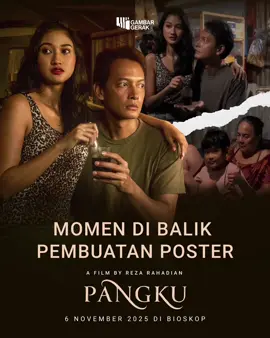 Intip interaksi dan momen di balik layar photoshoot Poster film Pangku yuk! Coba komen di bawah, part apa yang paling kamu suka dari poster film Pangku? #FilmPangku #RezaRahadian #ClarestaTaufan #FediNuril #TikTokTainment 
