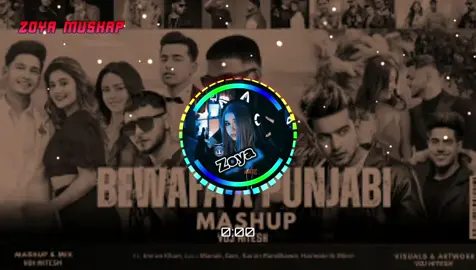 Bewafa_X_Punjabi_Mashup___Ft.Imran_Khan_Jass_Manak_Harnoor_Karan_Randhawa_VDj_😔😍🎧#fullsong #tranding #viral_video #mashup #zoya_music8 